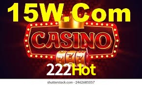 Live Casino 222Hot